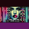 Lana Tele - Lips.Lips.Techno Pop Hits.Vol.2
