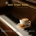 Smooth Jazz Table Mug - Soft Brew Jazz for Relaxation