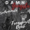 Damn Gangsta (feat. Deno) [Explicit]