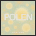 Cacao Beats - Polen