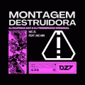MONTAGEM DESTRUIDORA (Explicit)
