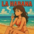 La Habana (Explicit)