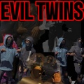 Evil Twins (Explicit)