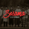 Sesama (Live Session)