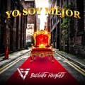 bachata heightz - Yo Soy Mejor