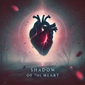 Shadow Of The Heart