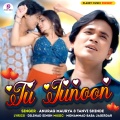 Pradeep、Anurag Maurya - Tu Junoon