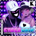 Cyberdrip - Hypercore Heat