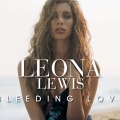 Leona Lewis - Bleeding Love