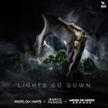 Lights Go Down