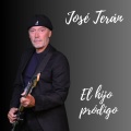 Jose Teran Gomez - El hijo pródigo