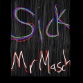 SICK (SCARED)