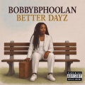 Better Dayz (Explicit)