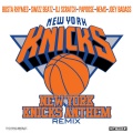 Busta Rhymes、Joey Bada$$、Papoose、DJ Scratch、Nems、Swizz Beatz - New York Knicks Anthem (Remix)