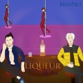 DRK、MinPro - LIQUEUR