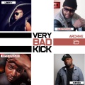 Alibi Montana、Kohndo、Very Bad Kick、2spee Gonzales、Liberty - Very Bad Kick (Archive)(Explicit)