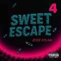 Sweet Escape (Explicit)