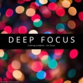 Deep Focus - Work and Study Concentration Tracks