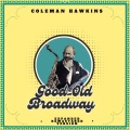 Coleman Hawkins - Make Someone Happy