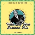 Coleman Hawkins、The Red Garland Trio - Red Beans