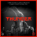 Gabry Ponte、Prezioso、LUM!X - Thunder