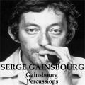 Serge Gainsbourg - Gainsbourg Percussions