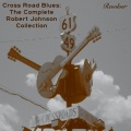 Robert Johnson - Little Queen of Spades