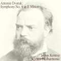 Dvorák: Symphony No. 9 in E minor, op. 95
