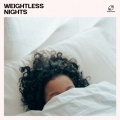 Weightless Nights