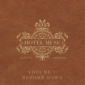 Hotel Muse, Vol. 1: Before Dawn