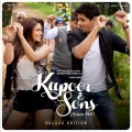 Kapoor & Sons (Since 1921) (Original Motion Picture Soundtrack) (Deluxe Edition)