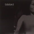BASTARD - Big s