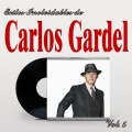 Carlos Gardel - El Dia Que Me Quieras