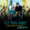 Lift Your Hands (feat. Tiff & Wantaise)