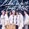 啵鹤 - Like We Just Met