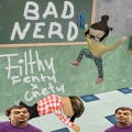 Cnety、FilthyFenty - Bad Nerd