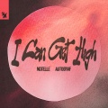 Notelle、Autograf - I Can Get High