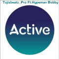 Tujizbeatz_Pro、HYPEMAN BOBBY - Active