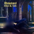 Abandoned - Screaming Through