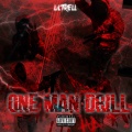 One Man Drill (Explicit)