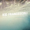 Kid Francescoli - Run, Run