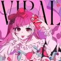 *Luna、ゆある - ヴァイラル