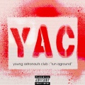 Young Astronauts Club - Dancing On The Grave Of Oliver Cromwell