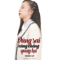 Hoàng Lan - Đúng Sai Cũng Chẳng Quay Lại