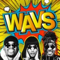 WavS、Alexza、V-notes - Looky Over Here