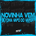 Novinha Vem X Toma Vapo Do Vapor (Explicit)