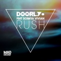 Doorly、Soraya Vivian - Rush