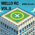 BINNIS Records、MELLO RC - Saga