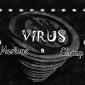 Virus (feat. Champ)