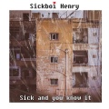 Sickboi Henry、Da Hooch - Kiss me, Kill me